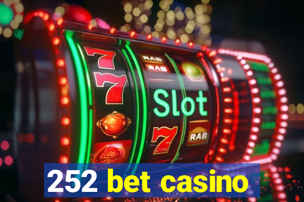 252 bet casino